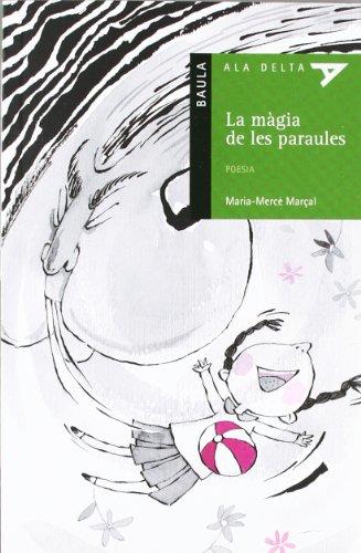 La màgia de les paraules | 9788447912537 | Maria Mercé Marçal / Mabel Pièrola