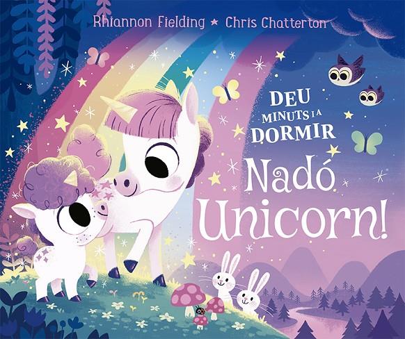 Deu minuts i a dormir. Nadó Unicorn! | 9788424671730 | Fielding, Rhiannon