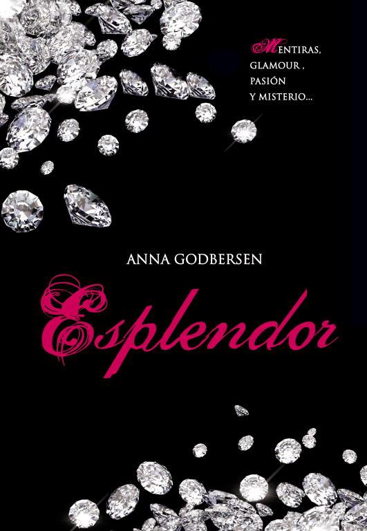 Esplendor | 9788484419464 | Anna Godbersen