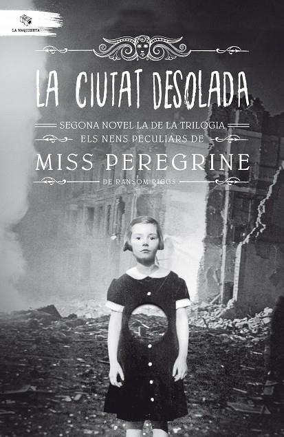 La ciutat desolada | 9788494508578 | Ransom Riggs