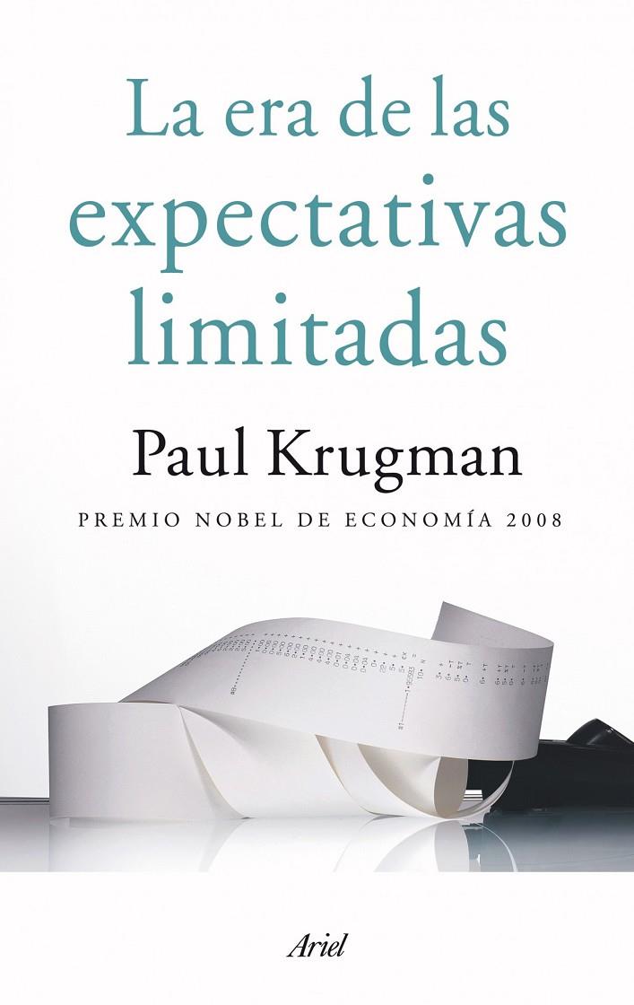 La era de las expectativas limitadas | 9788434469129 | Paul Krugman