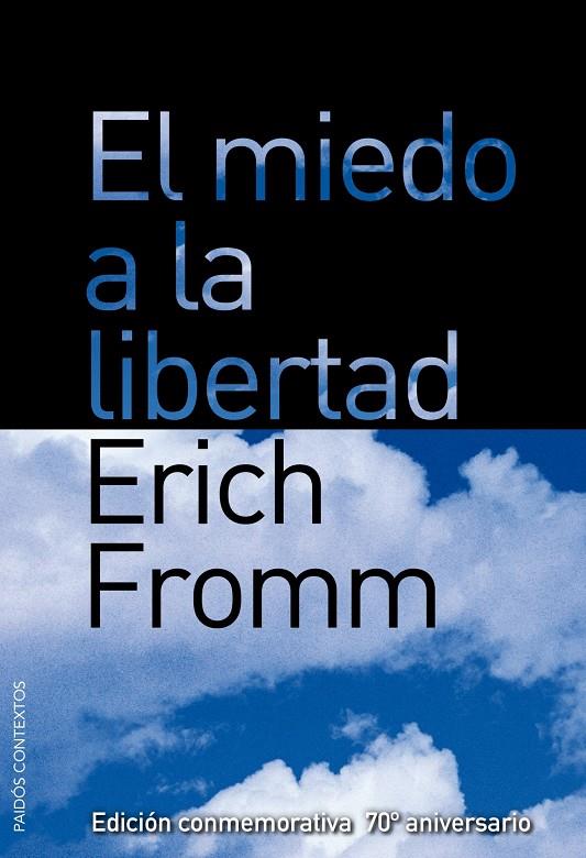 El miedo a la libertad | 9788449322501 | Erich Fromm