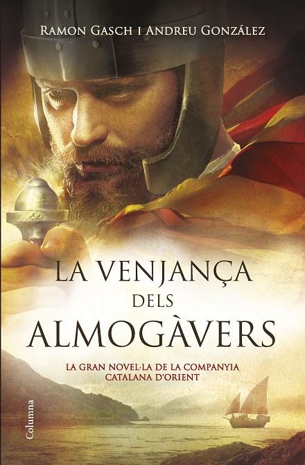 La venjança dels Almogàvers | 9788466419376 | Ramon Gasch i Andreu González