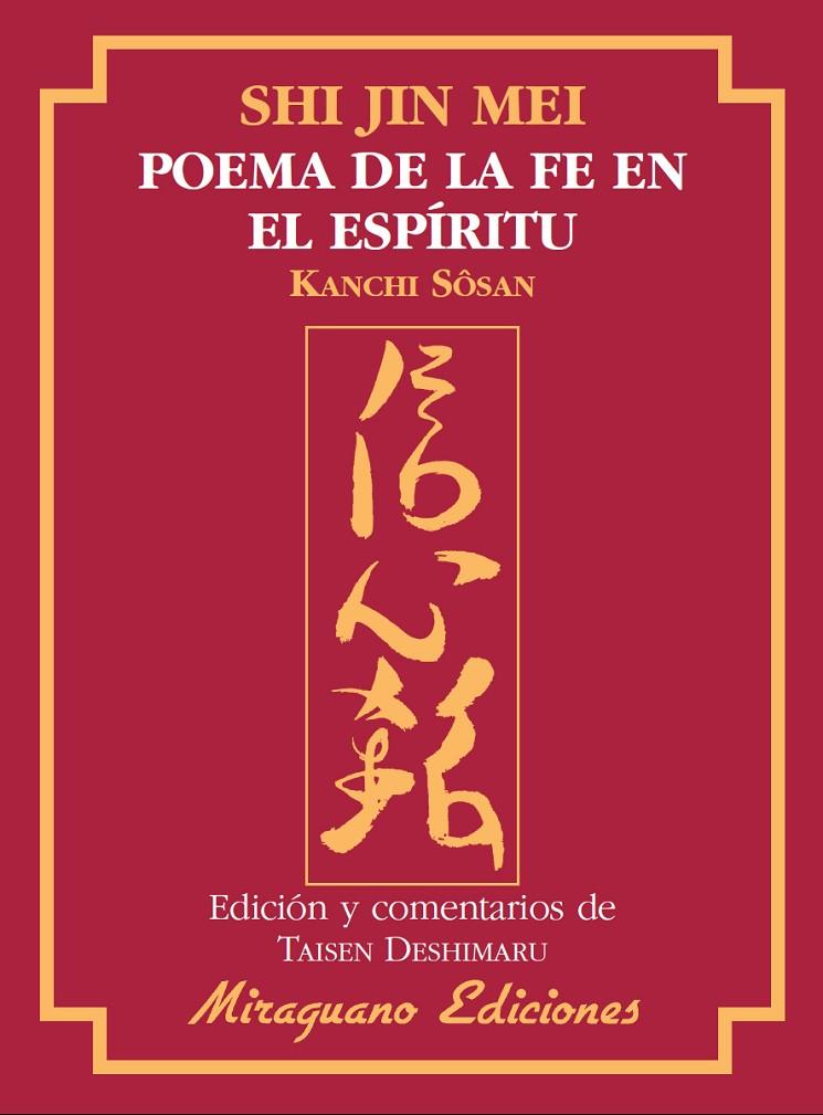 Shin Jin Mei Poema de la fe en el espíritu | 9788478133482 | Kanchi Sosan