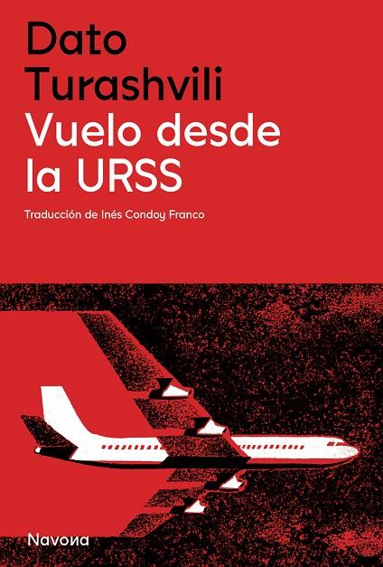 Vuelo desde la URSS | 9788419552785 | Turashvili, Dato