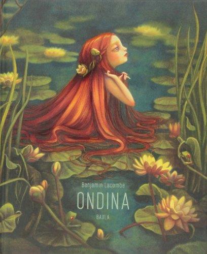 Ondina | 9788447925148 | Benjamin Lacombe