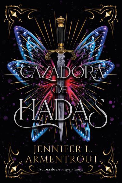 Cazadora de hadas | 9788417421915 | Armentrout, Jennifer