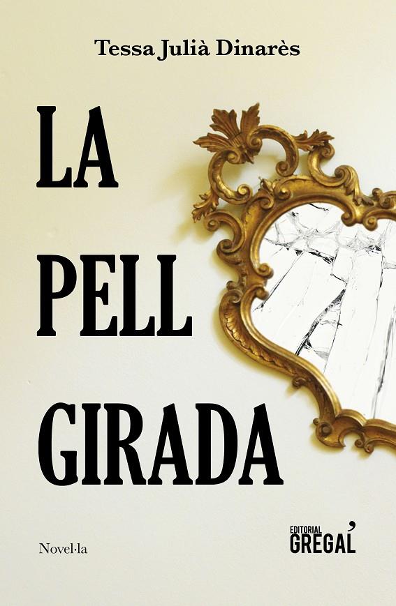 La pell girada | 9788417660086 | Julià Dinarès, Tessa