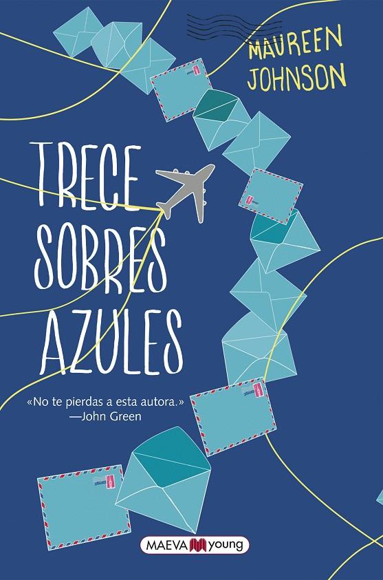 Trece sobres azules | 9788416363650 | Maureen Johnson