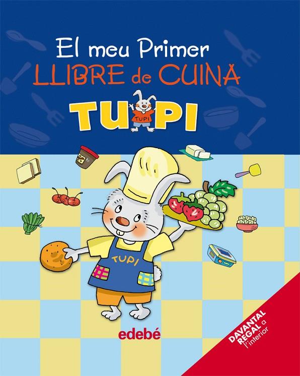 El meu primer llibre de cuina | 9788423692774 | Edebé, Obra Colectiva