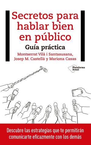 Secretos para hablar bien en público | 9788417114848 | VV.AA