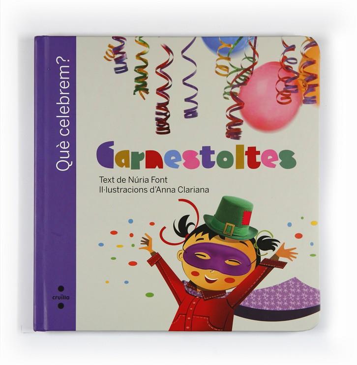 Carnestoltes | 9788466125444 | Núria Font - Anna Clariana