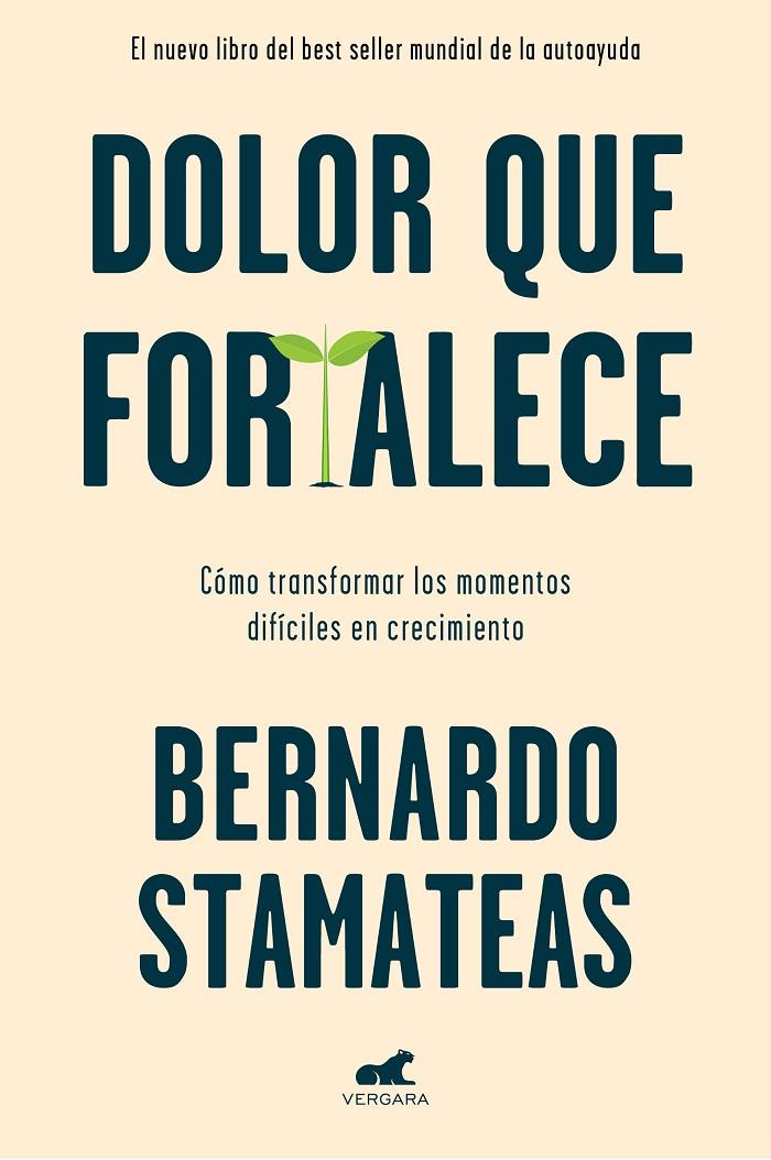 Dolor que fortalece | 9788417664954 | Stamateas, Bernardo