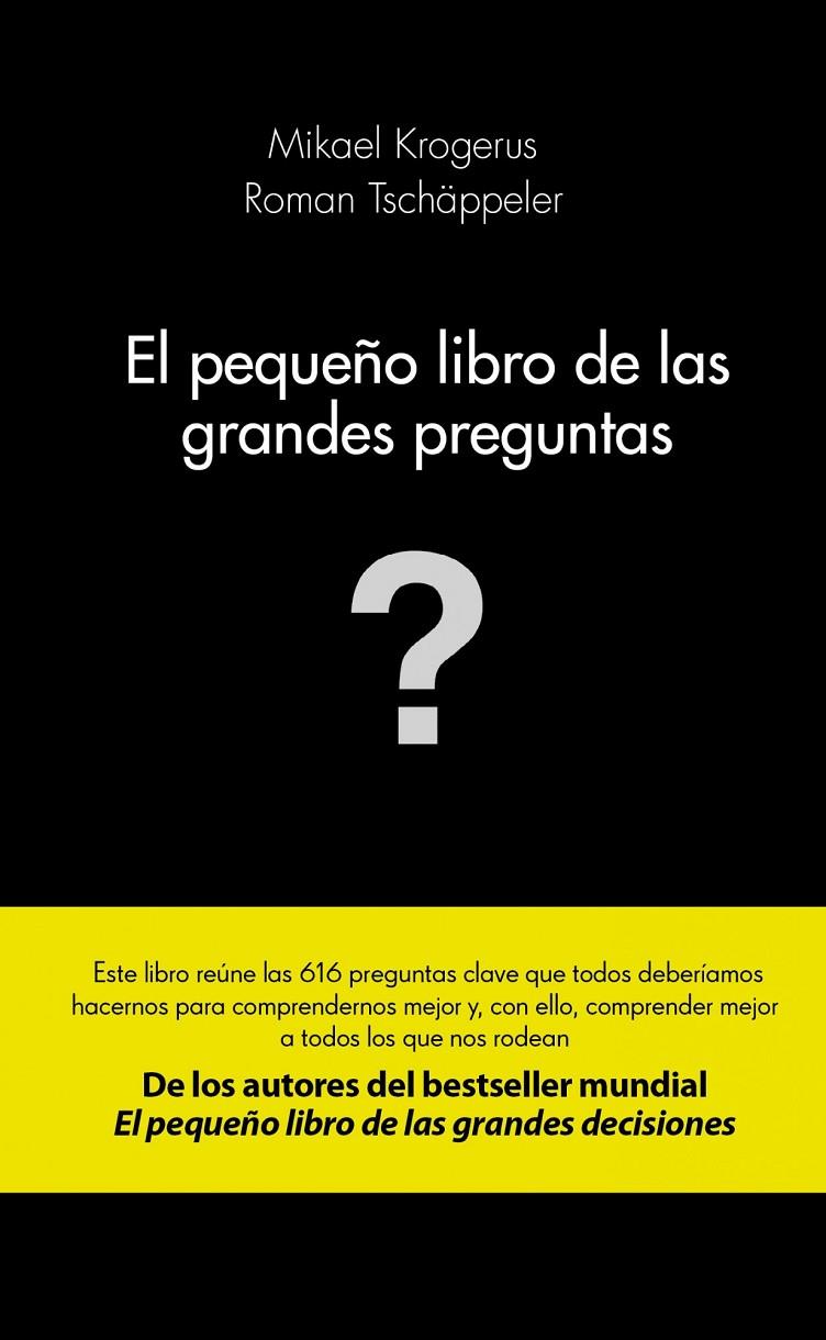 El pequeño libro de las grandes preguntas | 9788415320982 | Mikael Krogerus - Roman Tschäppeler