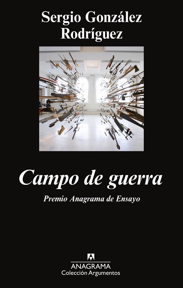 Campo de guerra | 9788433963659 | Sergio González Rodríguez