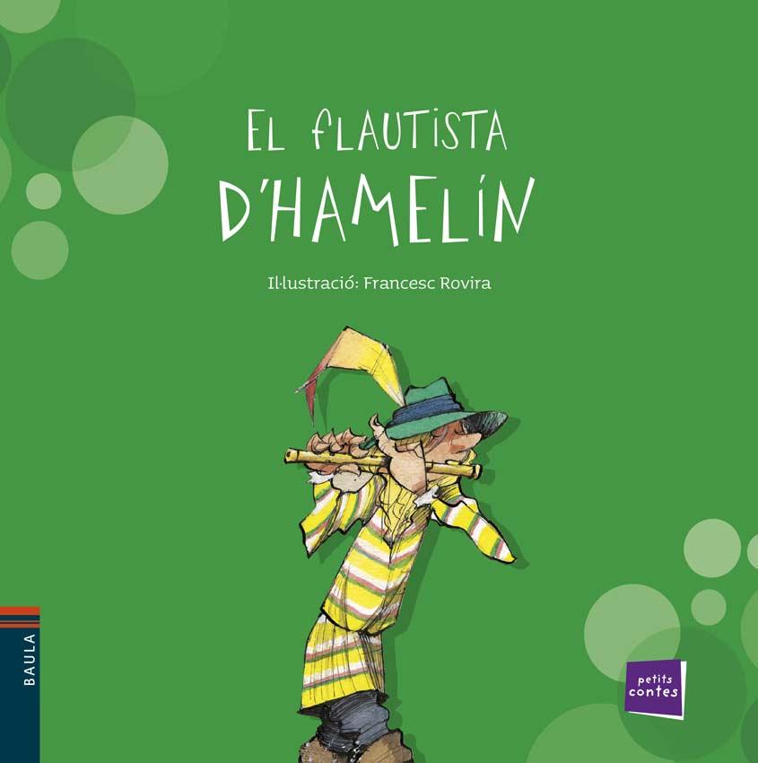 El flautista d'Hamelín | 9788447924653 | Francesc Rovira