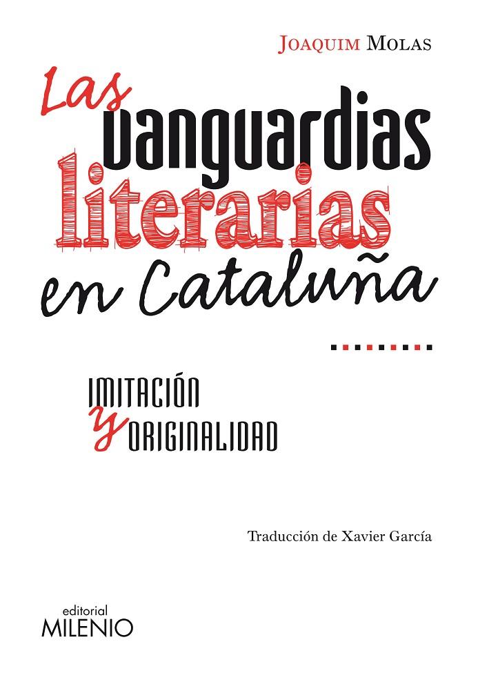 Las vanguardias literarias en Cataluña | 9788497433846 | Joaquim Molas