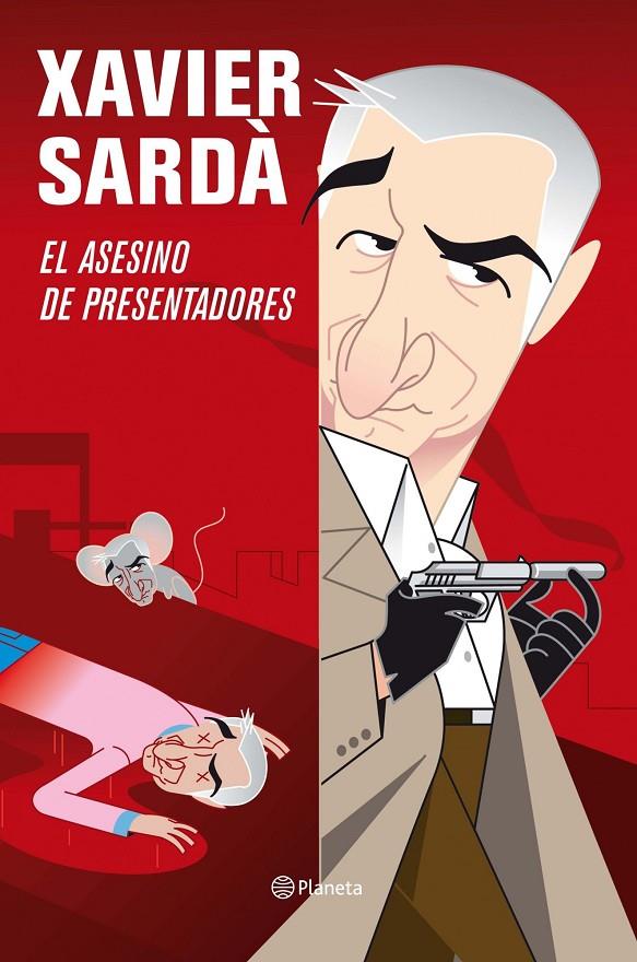 El ssesino de presentadores | 9788408092667 | Xavier Sardà