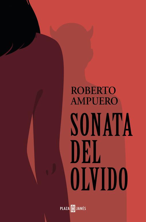 Sonata del olvido | 9788401020551 | Roberto Ampuero