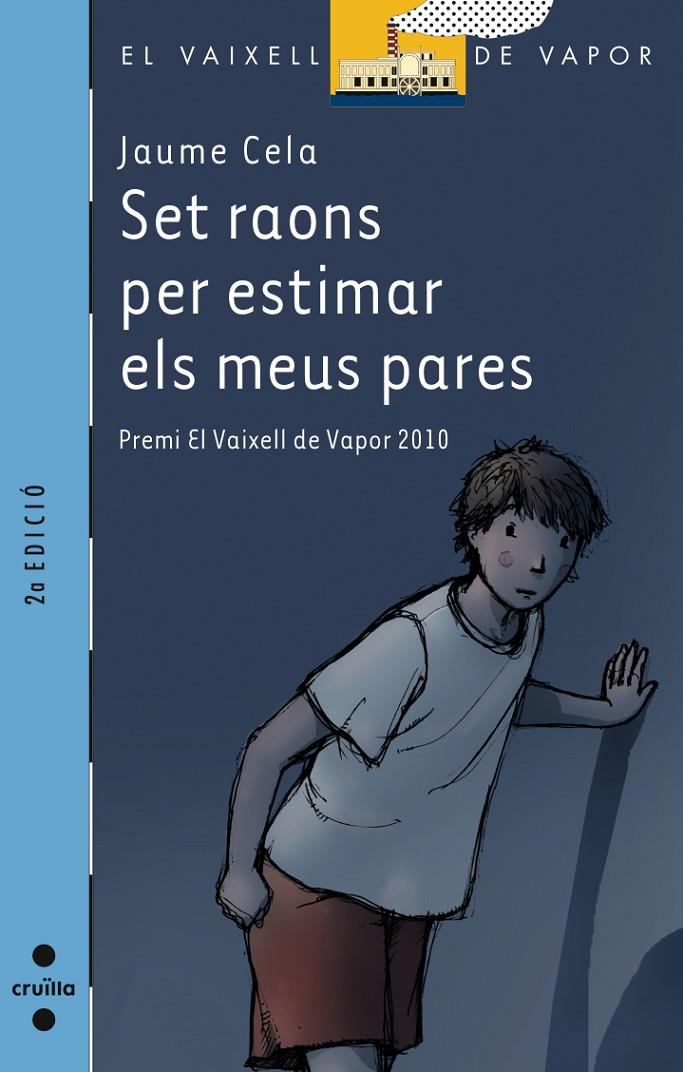 Set raons per estimar els meus pares | 9788466128933 | Jaume Cela