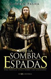 Bajo la sombra de las espadas | 9788499702841 | Kamran Pasha