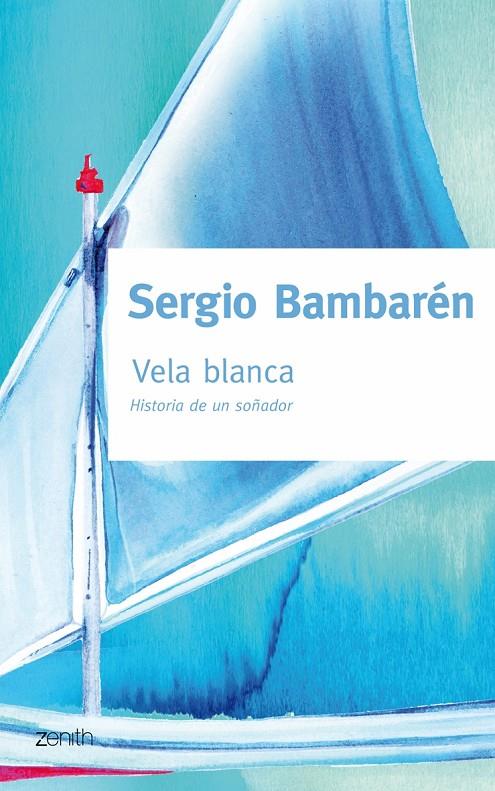 Vela blanca | 9788408079835 | Sergio Bambarén