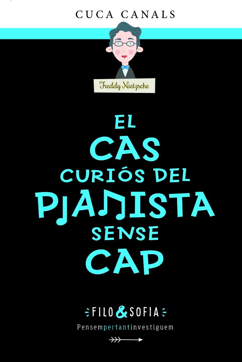 El cas curiós del pianista sense cap | 9788468356440 | Canals, Cuca