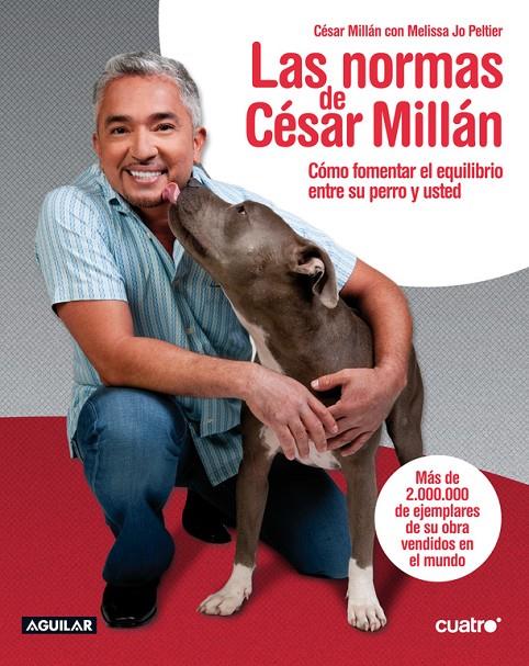 Las normas de César Millán | 9788403101807 | Millán, César