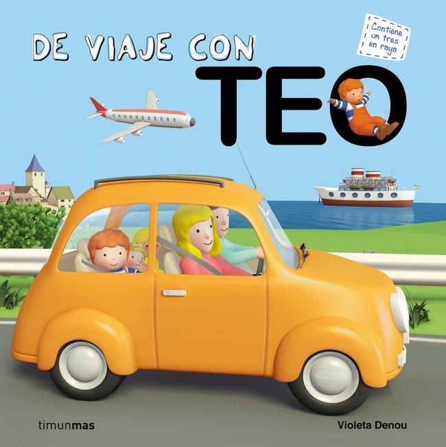 De viaje con Teo | 9788408064145 | Violeta Denou