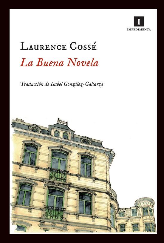 La buena novela | 9788415130260 | Laurence Cossé