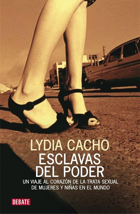 Esclavas del poder | 9788483068571 | Lydia Cacho