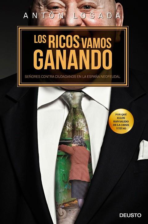 Los ricos vamos ganando | 9788423420476 | Antón Losada