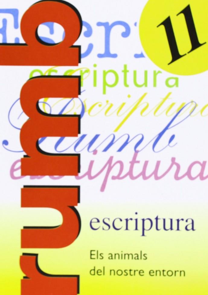 Rumb 11 escriptura | 9788486545192 | Martí Fuster, Rosa Maria / Nadal, J.