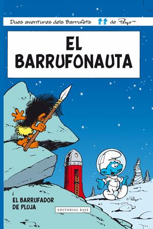 El Barrufonauta i el Barrufador de pluja | 9788415267706 | Peyo