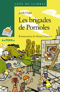 Les brigades de Porrioles | 9788448920869 | Jordi Ortiz