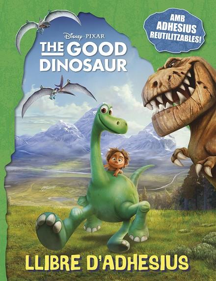 The good Dinosaur. Adhesius | 9788416519026 | Disney - Pixar