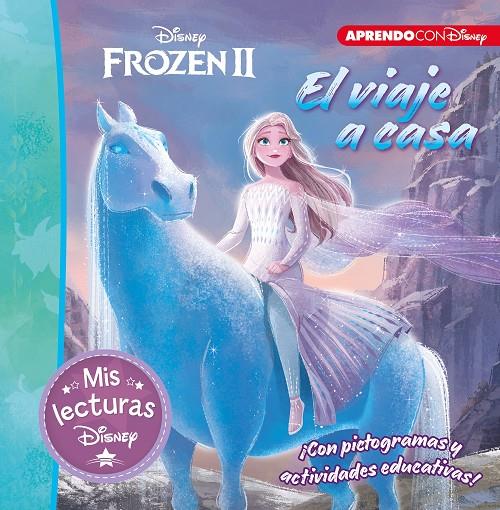 Frozen II : El viaje a casa  | 9788417630669 | Disney