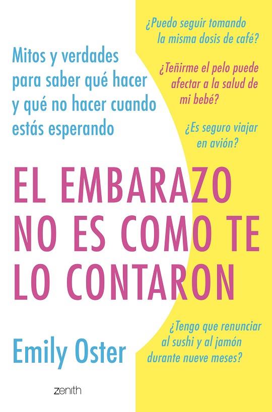 El embarazo no es como te lo contaron | 9788408267218 | Oster, Emily