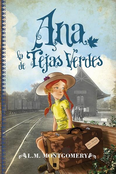 Ana la de Tejas Verdes | 9788496947924 | L. M. Montgomery