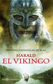 Harald. El vikingo | 9788497345545 | Antonio Cavanillas de Blas