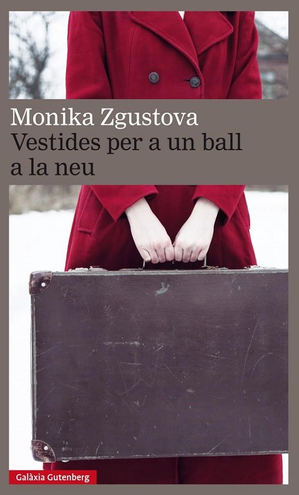 Vestides per a un ball a la neu | 9788417088217 | Monika Zgustova