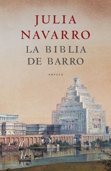 La Bíblia de barro | 9788401335518 | Julia Navarro