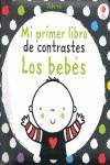 Los bebés - Mi primer libro de contrastes | 9781409543619 | Stella Baggott