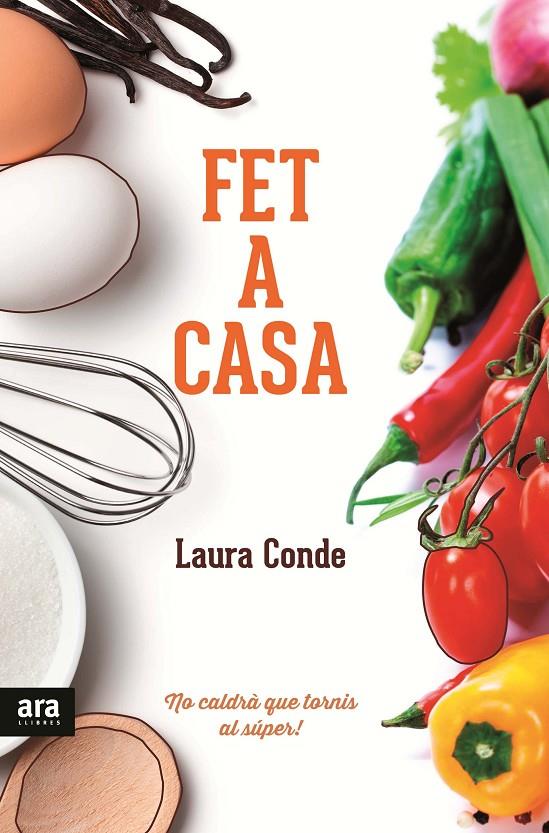 Fet a casa | 9788416154302 | Laura Conde