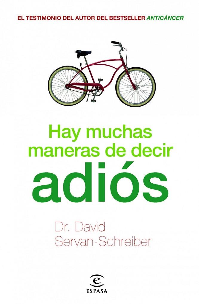 Hay muchas maneras de decir adiós | 9788467038118 | Dr. David Servan-Schreiber