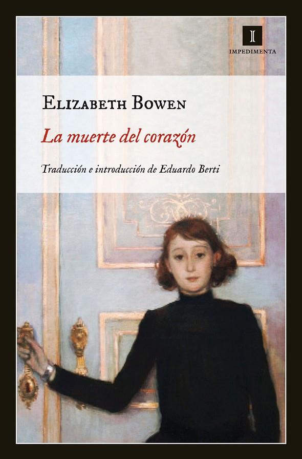 La muerte del corazón | 9788415130383 | Elizabeth Bowen