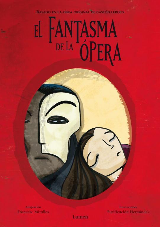 El fantasma de la Ópera | 9788448830526 | Francesc Miralles - Purificación Hernández