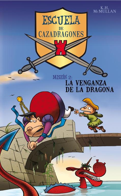 La venganza de la dragona | 9788484412519 | K. H. McMullan