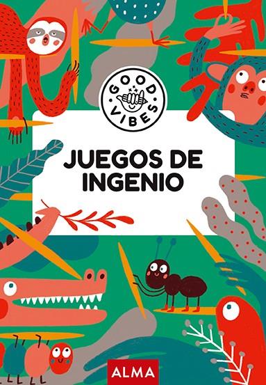 Juegos de ingenio (Good Vibes) | 9788418933417 | Casasín, Albert