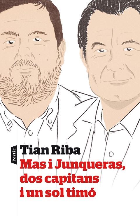 Mas i Junqueras, dos capitans i un sol timó | 9788498093339 | Tian Riba